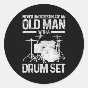 Adesivo Drummer Nunca Subestime Um Antigo Com Um Conjunto 