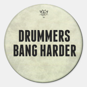Adesivo Drummers Bang Harder Funny Drummer Stickers
