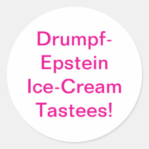 Adesivo Drumpf-Epstein Tastees Hankamer Artjunkhaus Histór