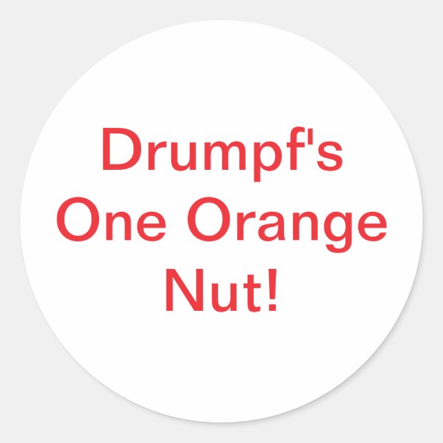Adesivo Drumpf's One Orange Nut Hankamer Artjunkhaus Comic (Frente)