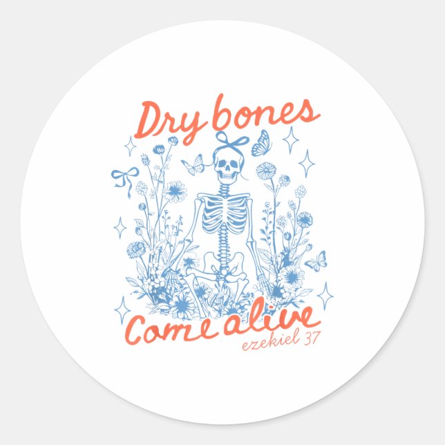 Adesivo Dry Bones Come Alive Christian Funny Skeleton Hall (Frente)