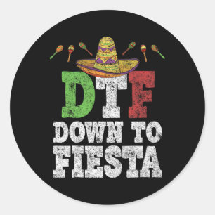 Adesivo Dtf Abaixo Para Fiesta Camisa Engraçada Cinco De M