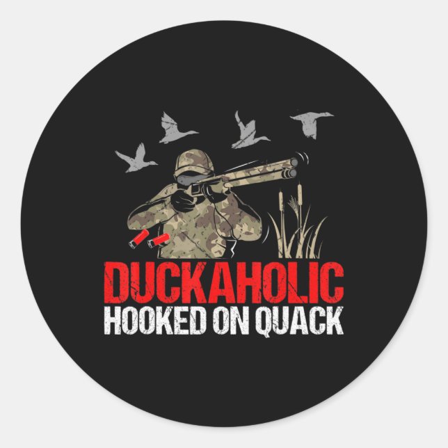 Adesivo Duckoholic Viciado Em Caçador De Pato Quack Divert (Frente)