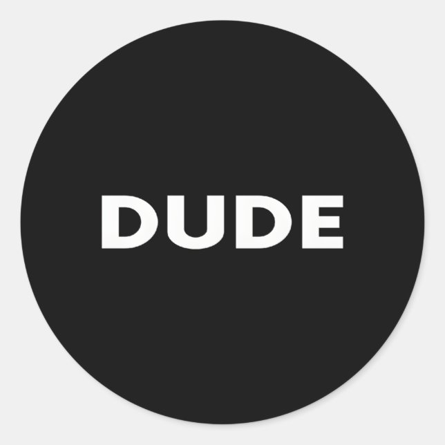 Adesivo - Dude (Frente)