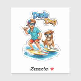 Adesivo Dude and His Dog Surfing Sticker – Fun Dog & Surf
