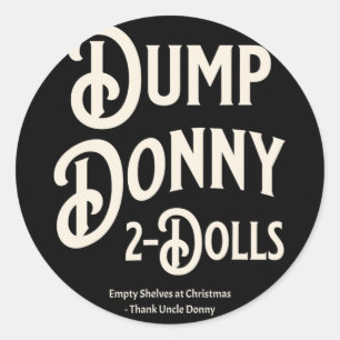 Adesivo Dump Donny 2 Dólares Dois Dólares Trump Tarifas Hu