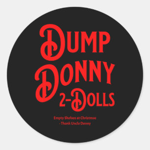 Adesivo Dump Donny 2 Dólares Dois Dólares Trump Tarifas Hu