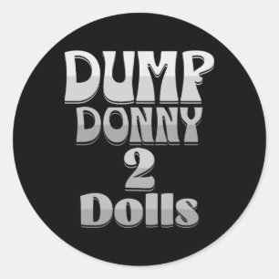 Adesivo Dump Donny 2 Dólares Dois Dólares Trump Tarifas Hu