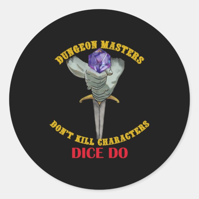 Adesivo Dungeon Masters Dont Kill Characters Dice Do  (Frente)