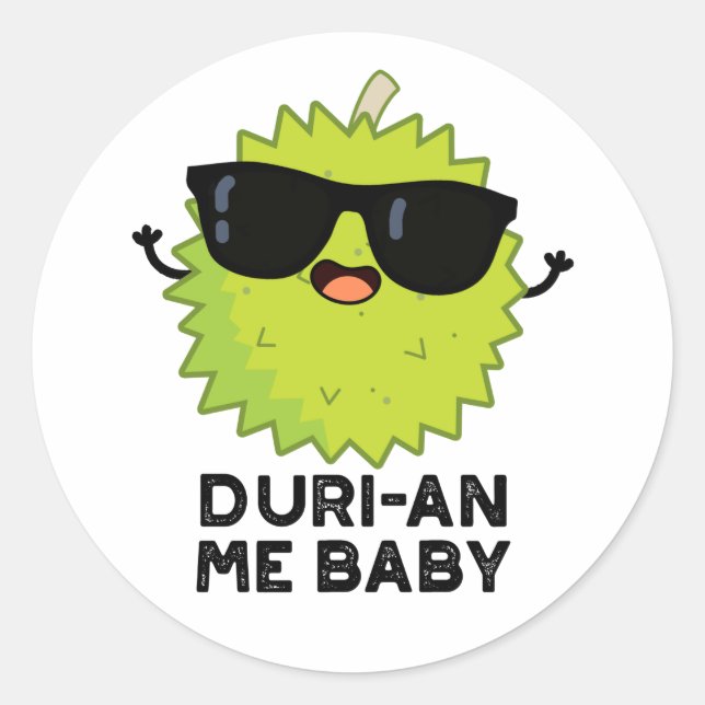Adesivo Duri-an Me Baby Funny Durian Fruta Pun (Frente)