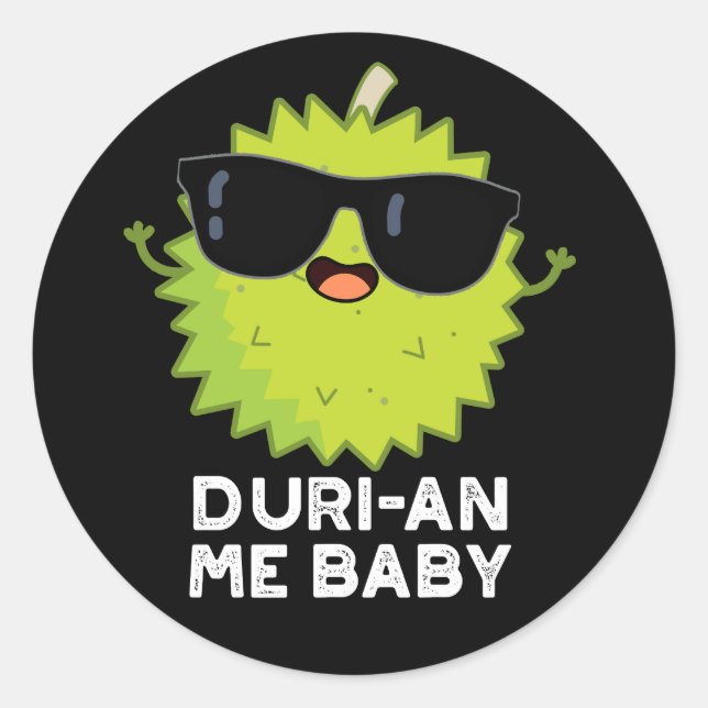 Adesivo Duri-an Me Baby Funny Durian Fruta Pun Dark BG (Frente)
