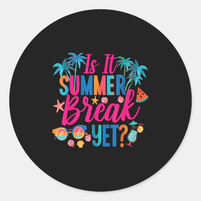 Adesivo É A Break De Verão, Professora No Final Do Ano? (Frente)