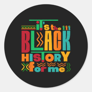 Adesivo É a História Negra Para Mim Mês da História Negra