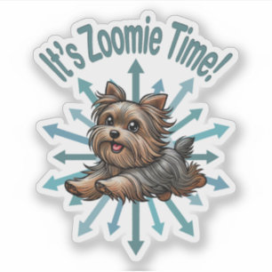 Adesivo É a Hora do Zoomie Yorkshire Terrier