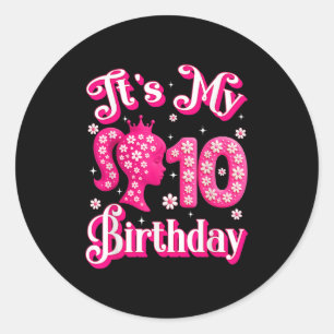 Adesivo É A Minha Boneca De 10 Anos, Bday G
