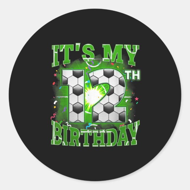 Adesivo É A Minha Parte De Aniversário De 12 (Frente)