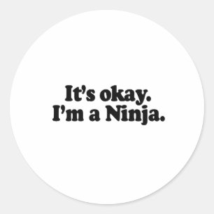 Adesivo É APROVADO, mim é A NINJA.