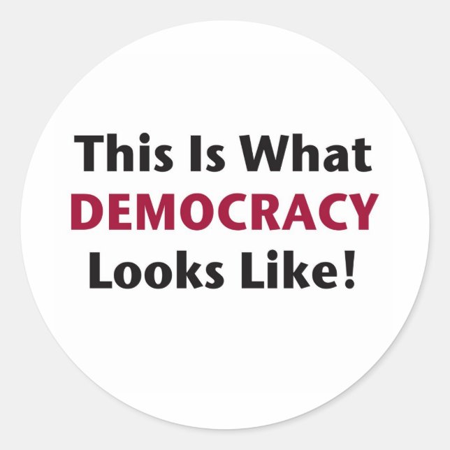 Adesivo É assim que a democracia se parece! (Frente)