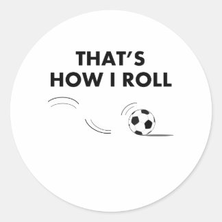Adesivo É assim que eu faço futebol