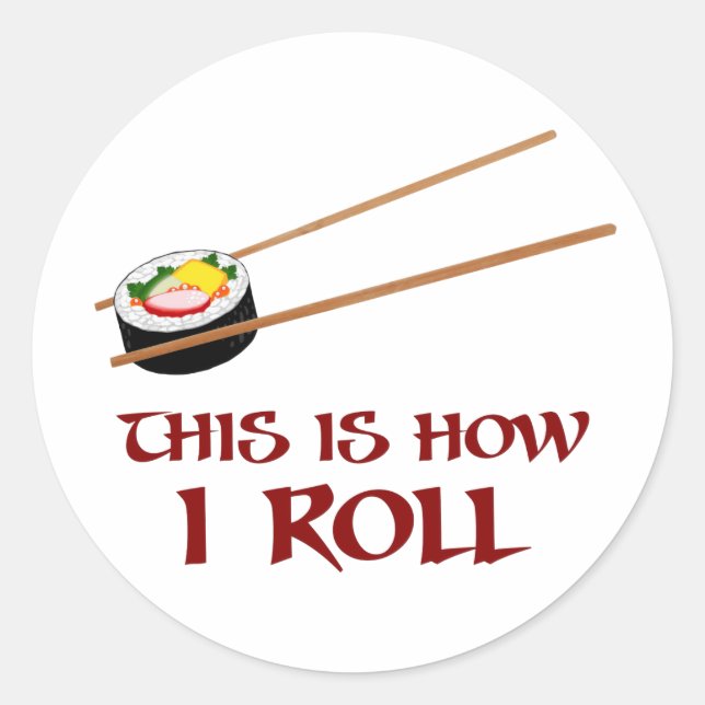 Adesivo É Assim Que Eu Sushi Roll (Frente)