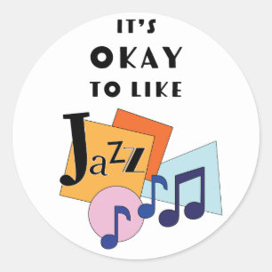Adesivo É bom gostar do Jazz V.2