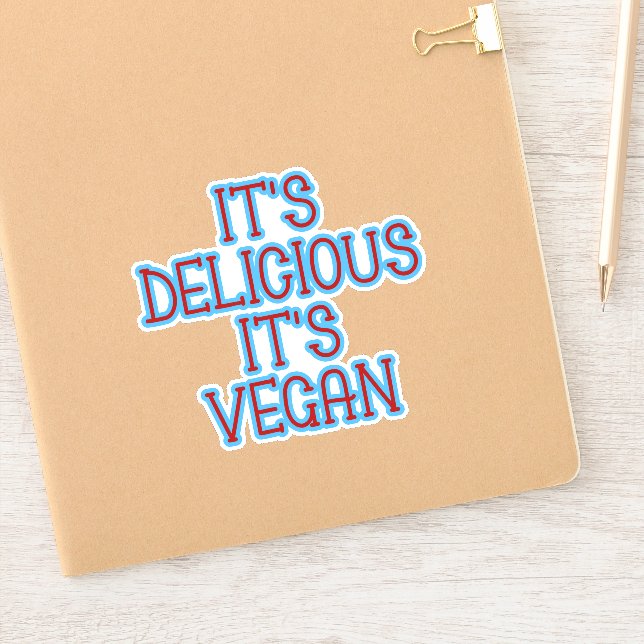 Adesivo É delicioso é Vegan (Notebook)