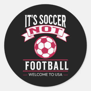 Adesivo É Futebol Não É Futebol! Bem-vindo ao Futebol dos