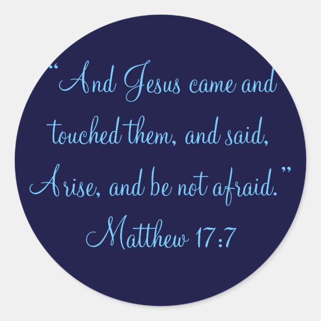Adesivo "E Jesus veio e tocou neles, e disse, Ari... (Frente)
