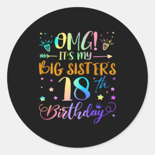 Adesivo É Meu Aniversário De 18 Anos Da Minha Irmã Mais Ve