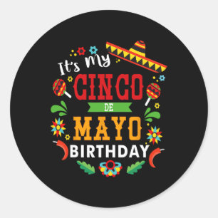 Adesivo É Meu Aniversário De Cinco De Maio Festa De Aniver