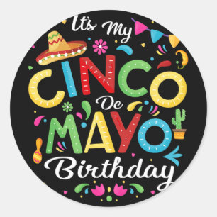 Adesivo É Meu Aniversário De Cinco De Mayo Engraçado Cinco
