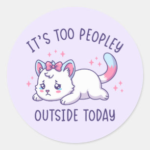 Adesivo É Muito Cheio Lá Fora Hoje - Gato Triste Kawaii