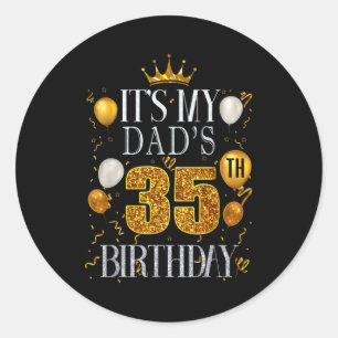 Adesivo É o 35º Aniversário do Meu Pai Feliz Aniversário 3