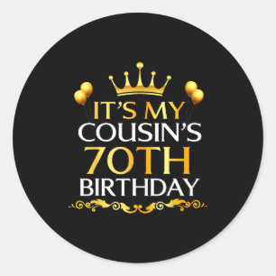 Adesivo É o 70º aniversário do meu primo Feliz aniversário