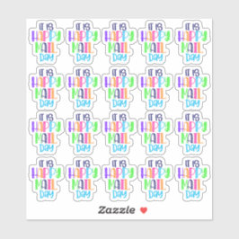 Adesivo É o feliz dia do correio - vinil Sticker