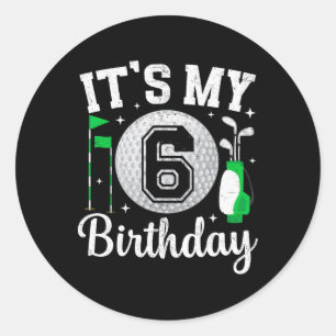 Adesivo É o meu 6º aniversário de golfe 6 anos de idade jo