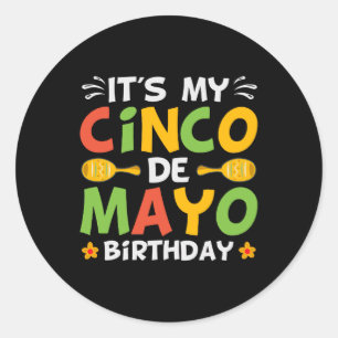 Adesivo É o meu Cinco de Mayo Aniversário