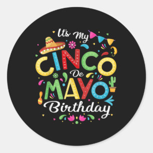 Adesivo É O Meu Cinco De Mayo Birthday Engraçado Cinco De 