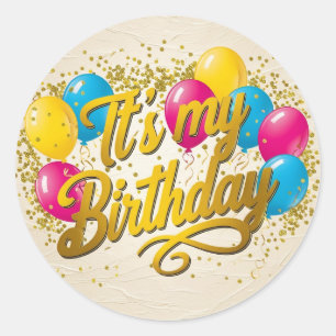 Adesivo É o meu Crachá de Aniversário, Texto Foil