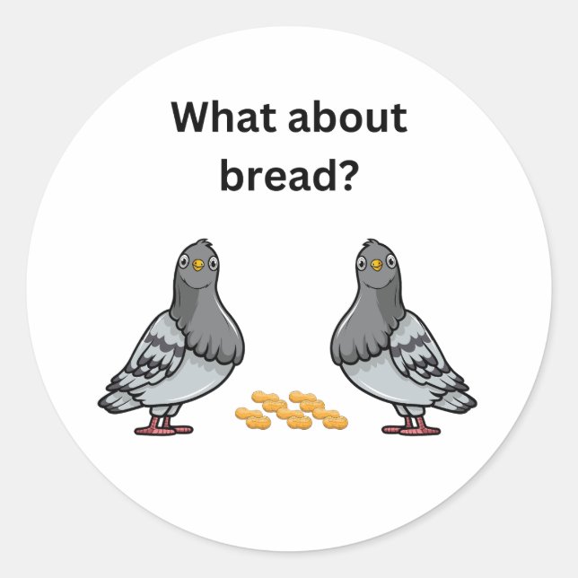 Adesivo E o pão? (Frente)