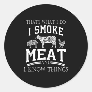 Adesivo É O Que Eu Fumo Carne Eu Sei Coisas Engraçadas S