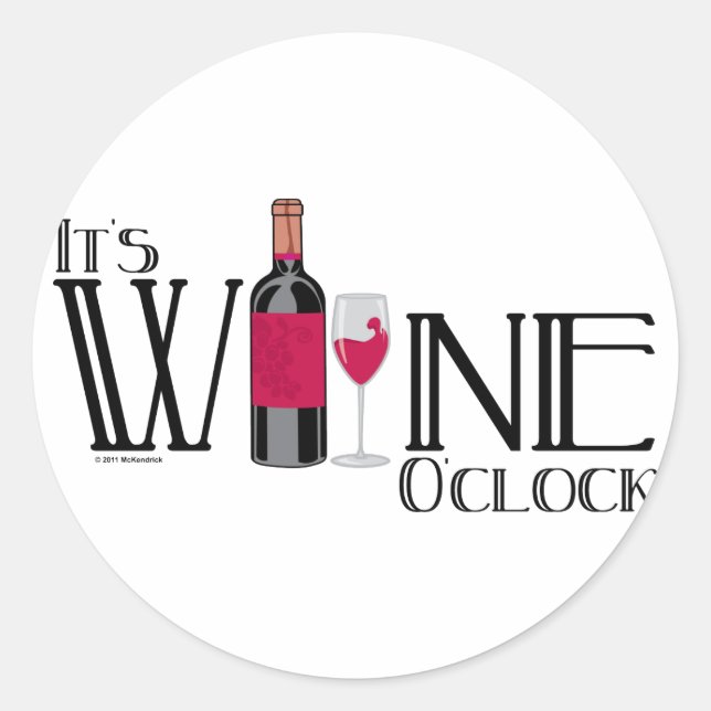Adesivo É o Vinho O'clock (Frente)