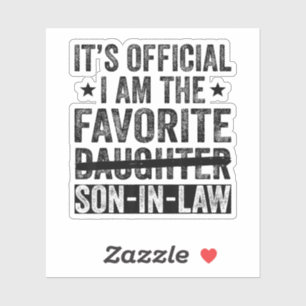 Adesivo É oficial, sou o genro favorito Legal