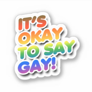 Adesivo É okay dizer gay