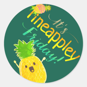 Adesivo É Pineappley Friday - Rota Clássica do Punny Garde