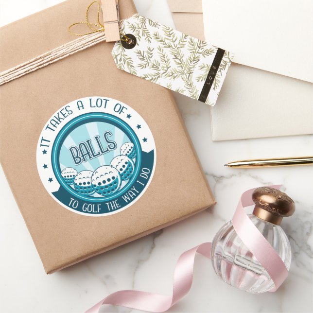 Adesivo É Preciso Muitas Bolas Para Golfe Da Maneira Que E (Presentear)