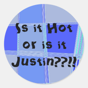 Adesivo É quente ou é ele Justin??!!