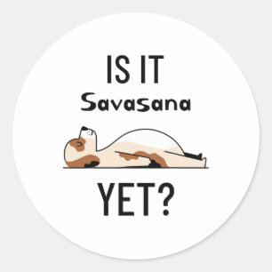 Adesivo É Savasana Ainda Cão de Ioga