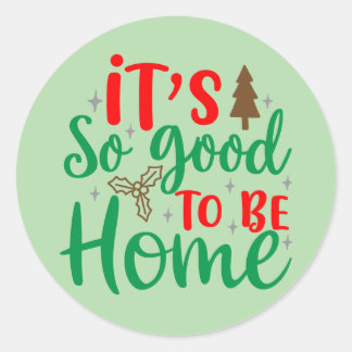 Adesivo é tão bom estar em casa