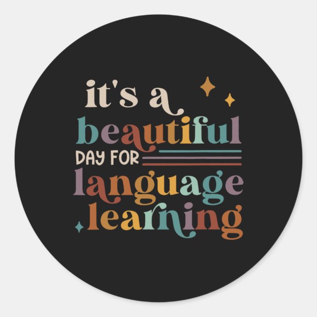 Adesivo É Um Belo Dia Para Aprender Idiomas Chá Esl (Frente)